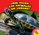 Que hacen los animales en verano? - eBook