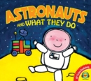 Astronauts and What They Do - eBook