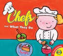 Chefs and What They Do - eBook