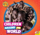 Children Around the World - eBook