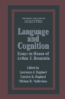 Language and Cognition : Essays in Honor of Arthur J. Bronstein - eBook