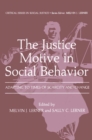The Justice Motive in Social Behavior : Adapting to Times of Scarcity and Change - eBook