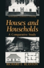 Houses and Households : A Comparative Study - eBook