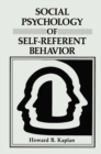 Social Psychology of Self-Referent Behavior - eBook
