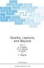 Quarks, Leptons, and Beyond - eBook