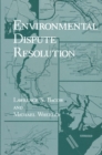 Environmental Dispute Resolution - eBook