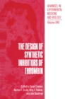 The Design of Synthetic Inhibitors of Thrombin - eBook