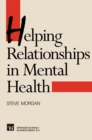 Helping Relationships in Mental Health - eBook