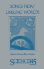 Songs from Unsung Worlds : Science in Poetry - eBook