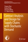 Contract Analysis and Design for Supply Chains with Stochastic Demand - eBook