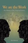 We Are the Work - eBook