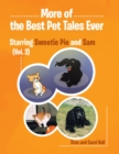 More Of... the Best Pet Tales Ever : Starring Sweetie Pie  and Sam (Vol. 2) - eBook