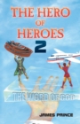 The Hero of Heroes 2 - eBook