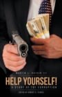 Help Yourself! : ... a Story of Fbi Corruption - eBook
