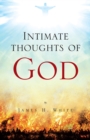 Intimate Thoughts of God - eBook