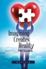 Imagining Creates Reality : 1967 Lectures - eBook