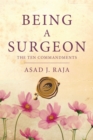 Being a Surgeon : The Ten Commandments - eBook