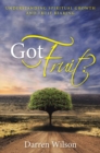 Got Fruit? : Understanding Spiritual Growth and Fruit Bearing - eBook