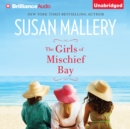 The Girls of Mischief Bay - eAudiobook