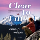 Clear to Lift - eAudiobook