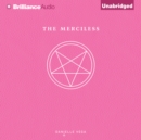 The Merciless - eAudiobook