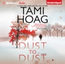 Dust to Dust : A Novel - eAudiobook