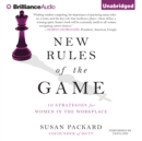 New Rules of the Game : 10 Strategies for Women in the Workplace - eAudiobook