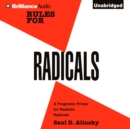 Rules for Radicals : A Practical Primer for Realistic Radicals - eAudiobook