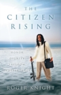 The Citizen Rising - eBook
