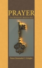 Prayer : The Believer'S Master Key - eBook