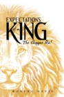 Expectations of a King : The Chopper Ra! - eBook