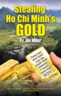 Stealing Ho Chi Minh's Gold - eBook