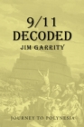 9/11 Decoded : Journey to Polynesia - eBook