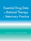 Essential Drug Data for Rational Therapy in Veterinary Practice - eBook