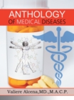 Anthology of Medical Diseases - eBook