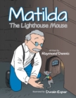 Matilda : The Lighthouse Mouse - eBook