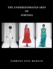 The Underestimated Arts of Afriasia - eBook