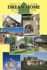 How to Design Your  Dream Home in 25 Years or Less! - eBook