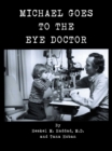 Michael Goes to the Eye Doctor - eBook