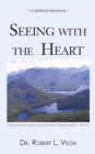 Seeing  with  the  Heart : A Spiritual Resource - eBook