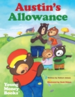 Austin's Allowance : Young Money Books Tm - eBook
