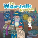 The Wizardville Rescue - eBook