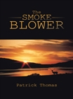 The Smoke Blower - eBook