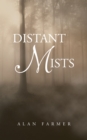 Distant Mists - eBook
