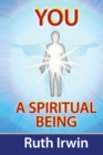 You a Spiritual Being - eBook