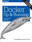 Docker: Up & Running : Shipping Reliable Containers in Production - eBook