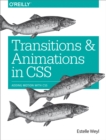 Transitions and Animations in CSS : Adding Motion with CSS - eBook