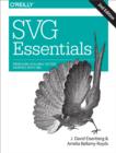 SVG Essentials : Producing Scalable Vector Graphics with XML - eBook