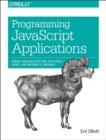 Programming JavaScript Applications - Book