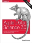 Agile Data Science 2.0 : Building Full-Stack Data Analytics Applications with Spark - Book